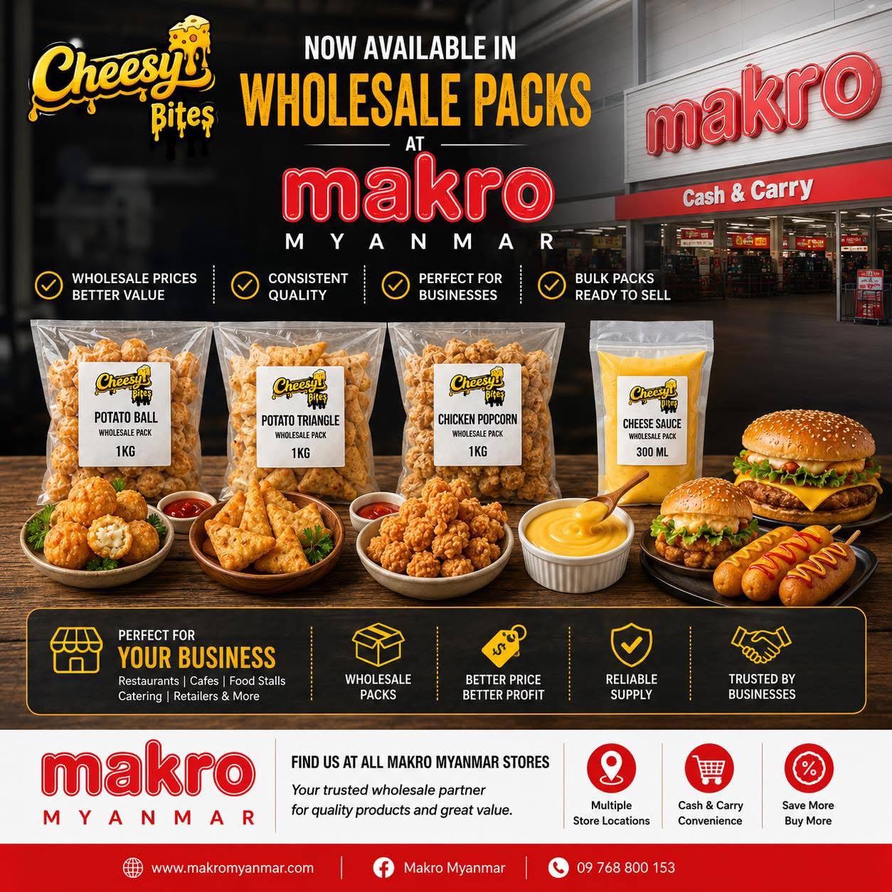 Cheesy Bites wholesale packs now available at Makro Myanmar